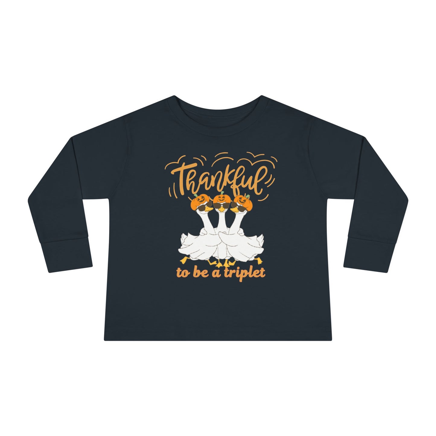Thankful to Be a Triplet Toddler Long Sleeve Tee