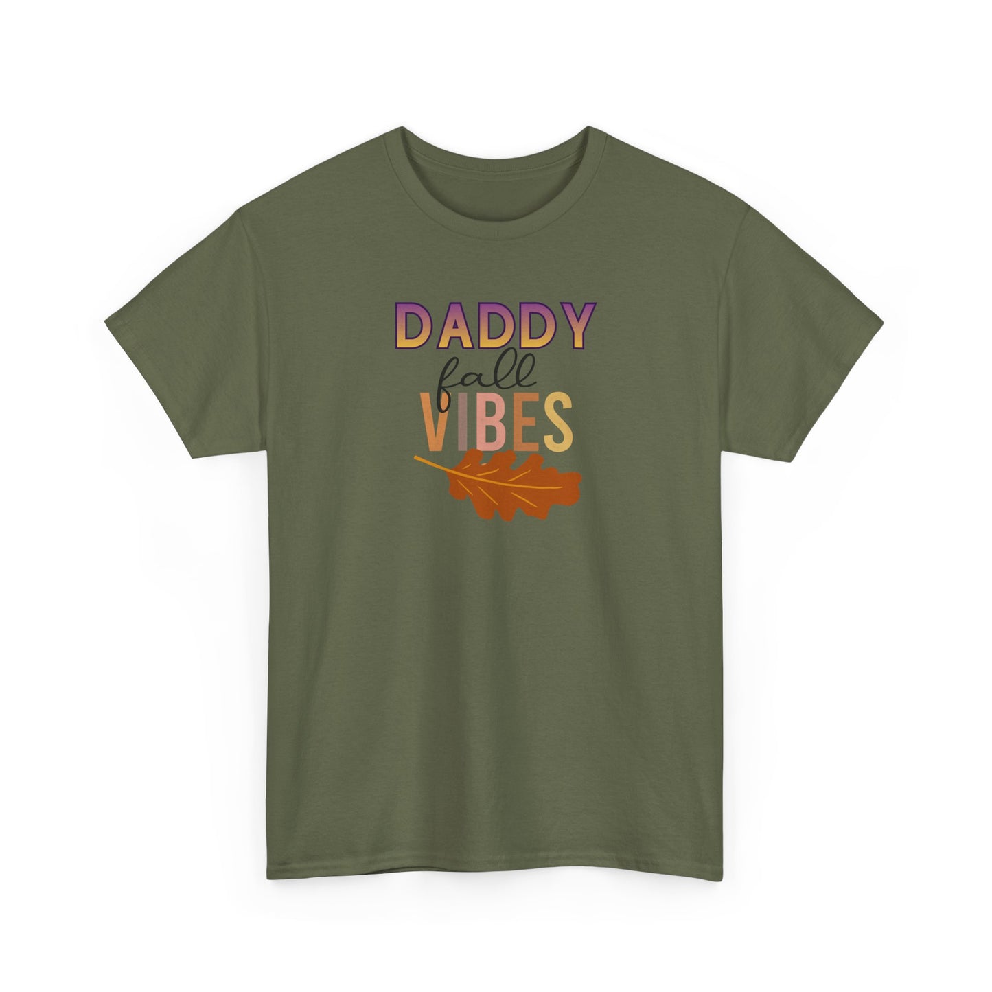 Daddy Fall Vibes T-Shirt