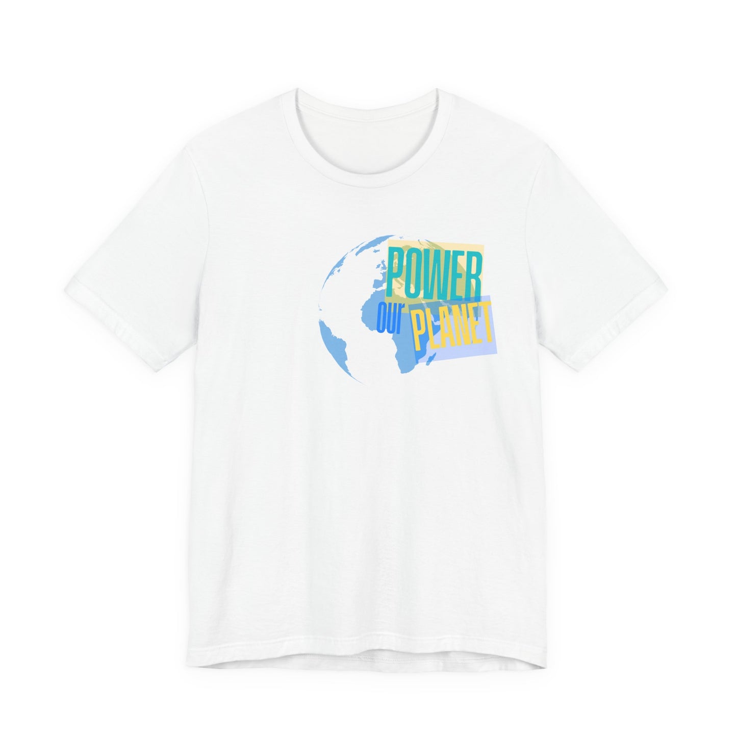 Our Power Our Planet T-Shirt — Earth Day Environmental Activist Tee