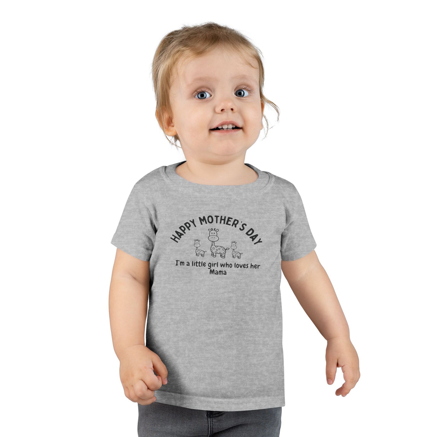 "Happy Mother's Day I'm a Little Girl Who Loves Her Mama" -T Shirt (Ages 2-6 Years)
