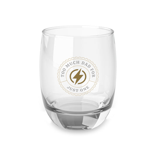 Whiskey Glass - "Too Much Dad for Just One" Engraved Rocks Glass (Father's Day Gift)