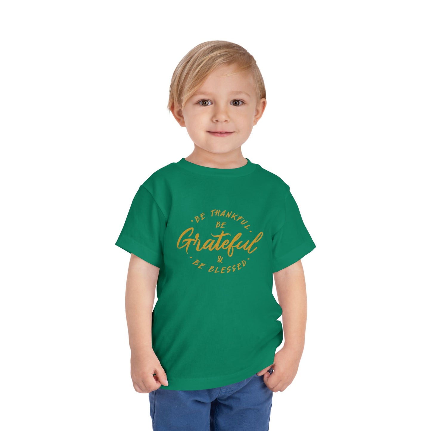 Toddler Tee — "Be Thankful, Be Grateful, Be Blessed" Gold Script