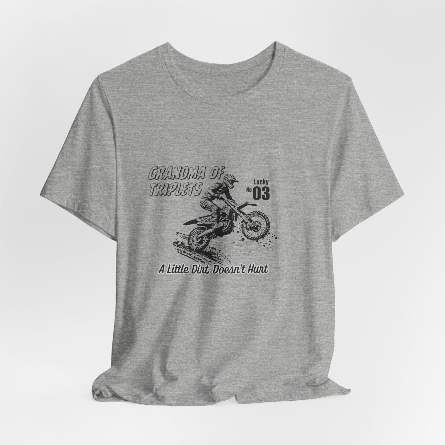 Motocross Grandma Tee – “A Little Dirt Doesn’t Hurt” Vintage Dirt Bike Shirt
