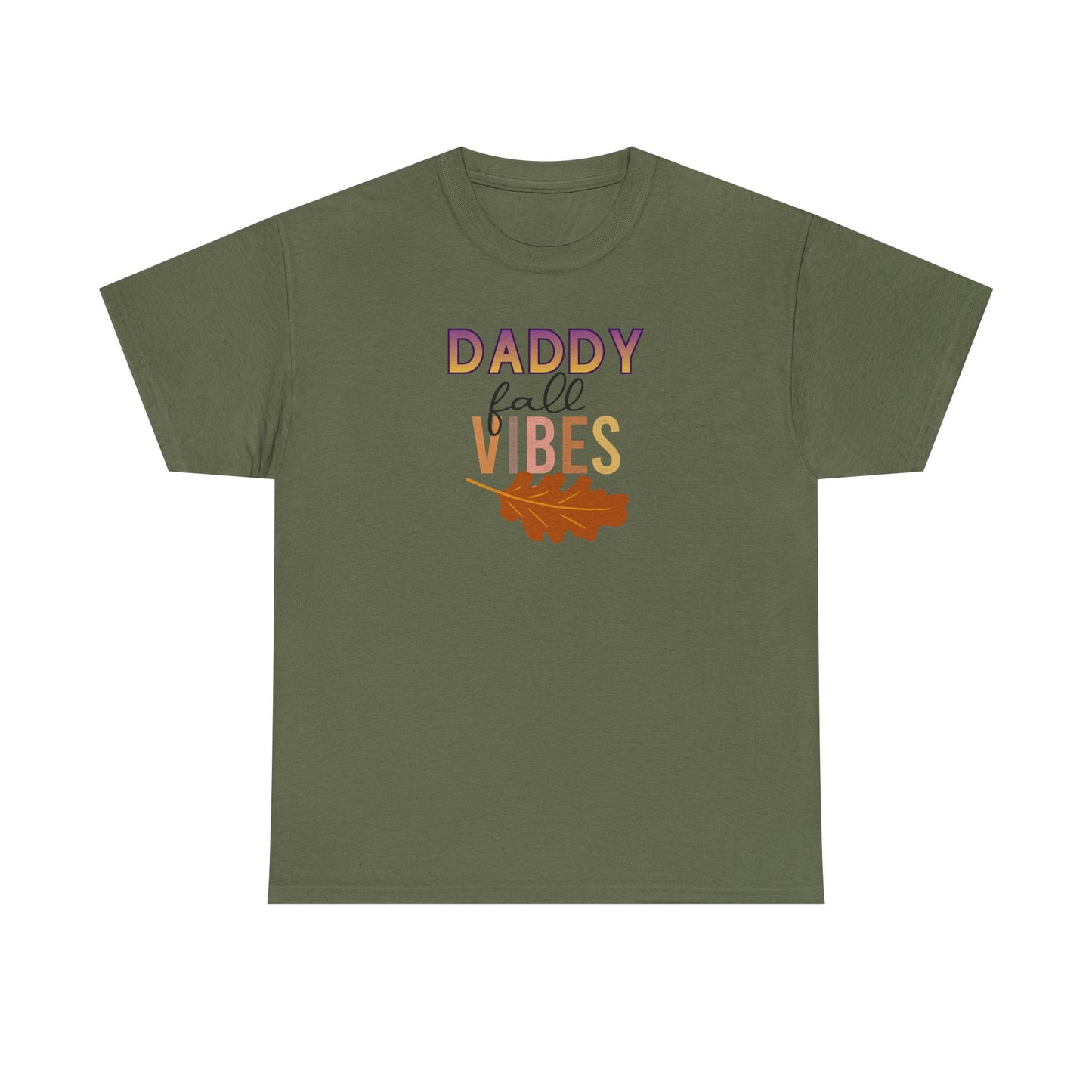 Daddy Fall Vibes T-Shirt