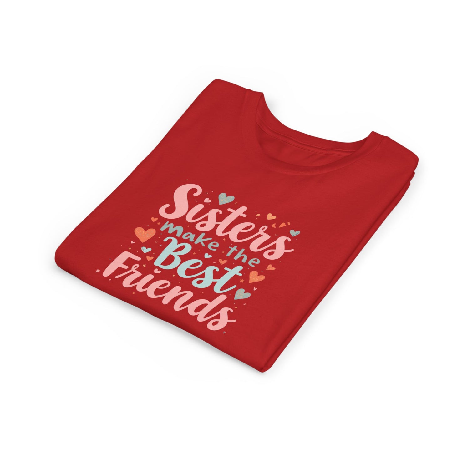 Youth Tee — “Sisters Make the Best Friends” Kids’ Sibling Love T-Shirt