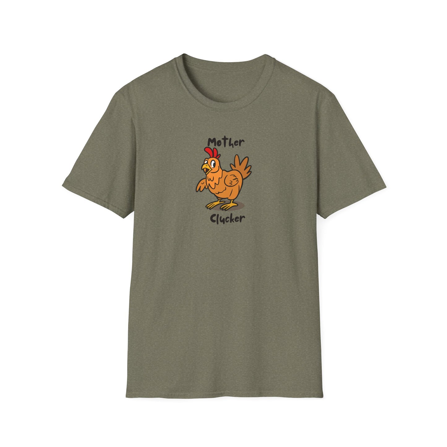 Mother Clucker- T-Shirt
