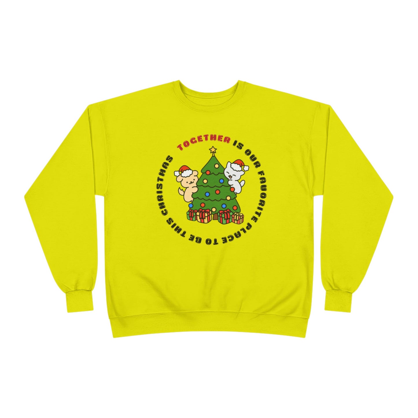 Matching Family Christmas Sweatshirt — "Together is Our Favorite Place to Be" Unisex Holiday Pullover