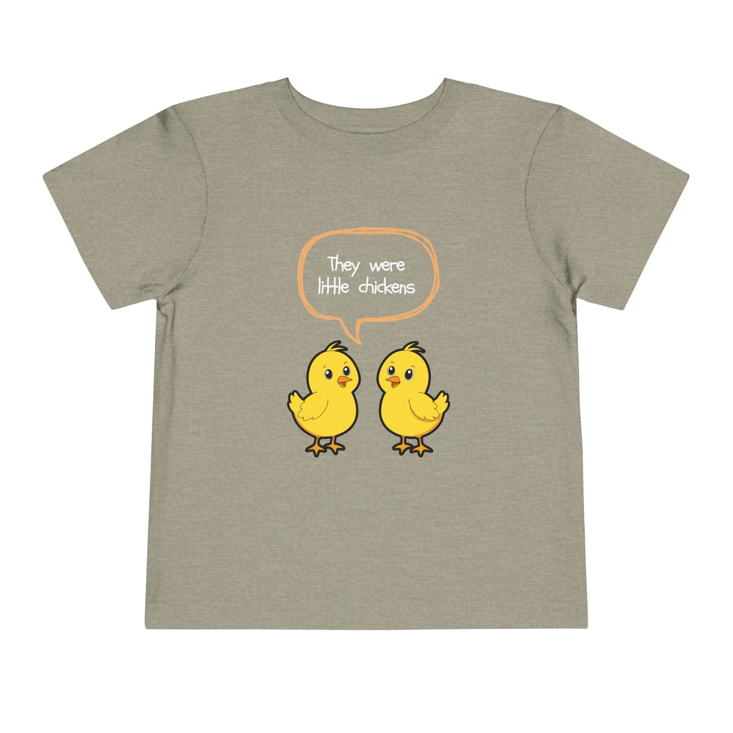 Toddler Tee — Cute Chick Cartoon "They Were Little Chickens" Easter Shirt