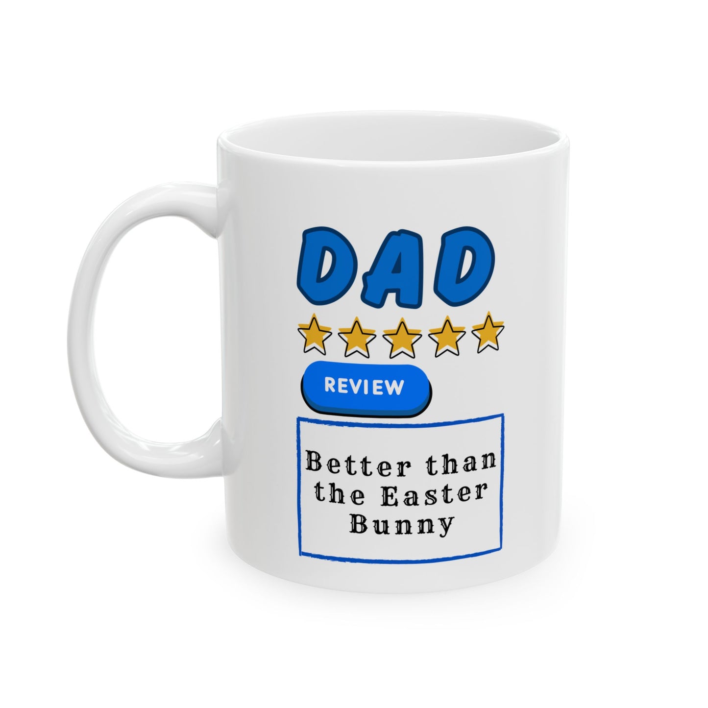 Dad Easter Mug Gift for Right and Left Handed Users
