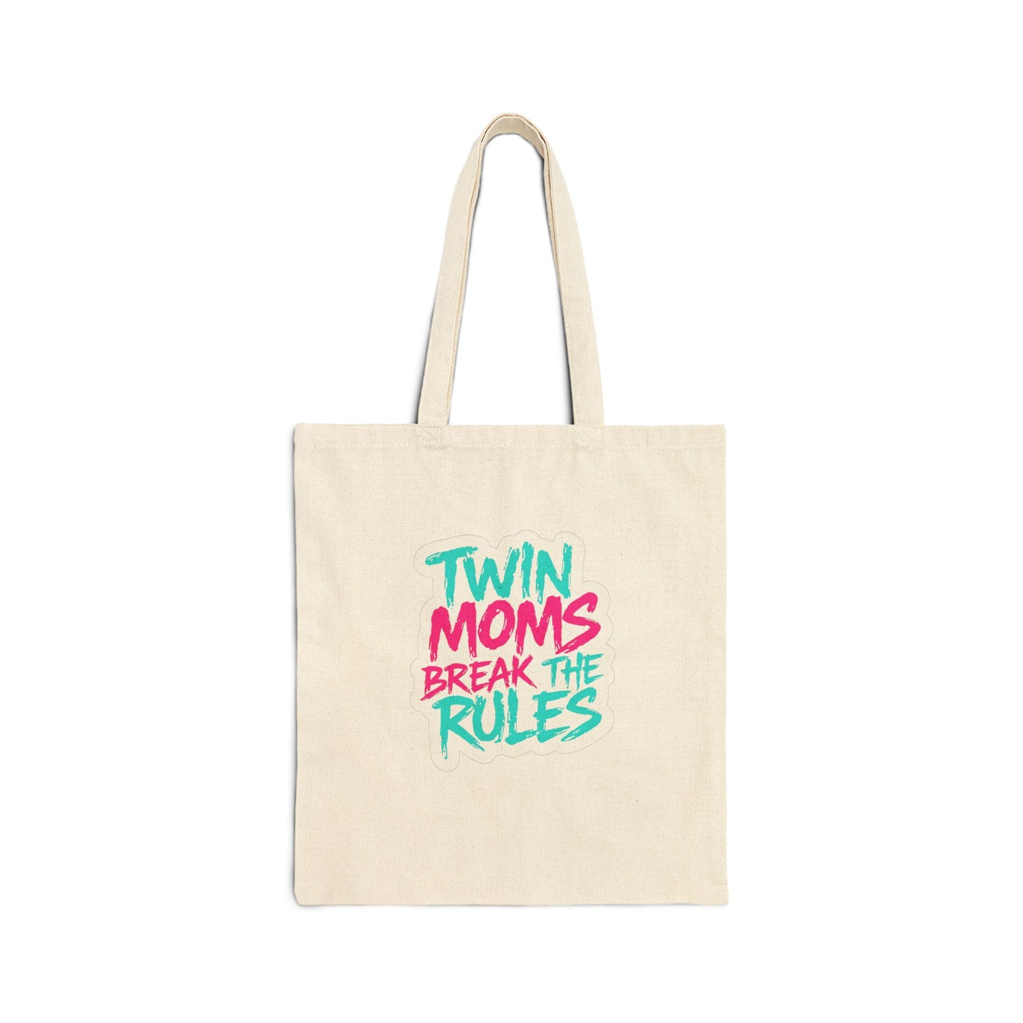 Twin Moms Break the Rules- Canvas Tote — Funny Mom Tote Bag for Twin Mothers