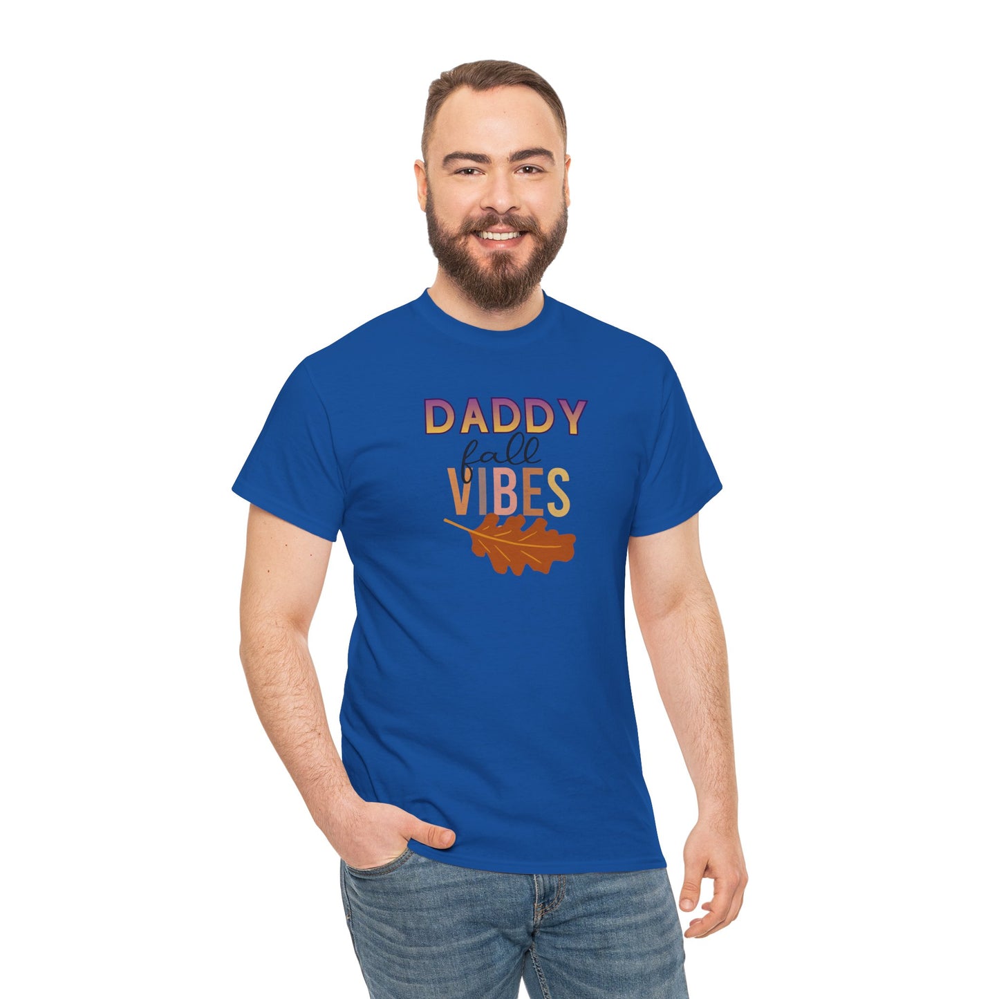 Daddy Fall Vibes T-Shirt