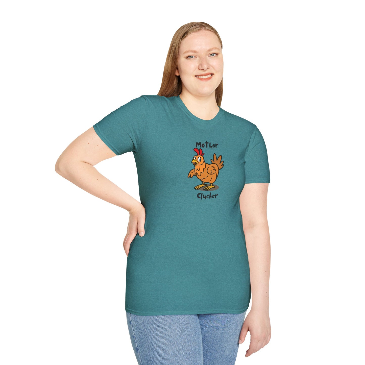 Mother Clucker- T-Shirt