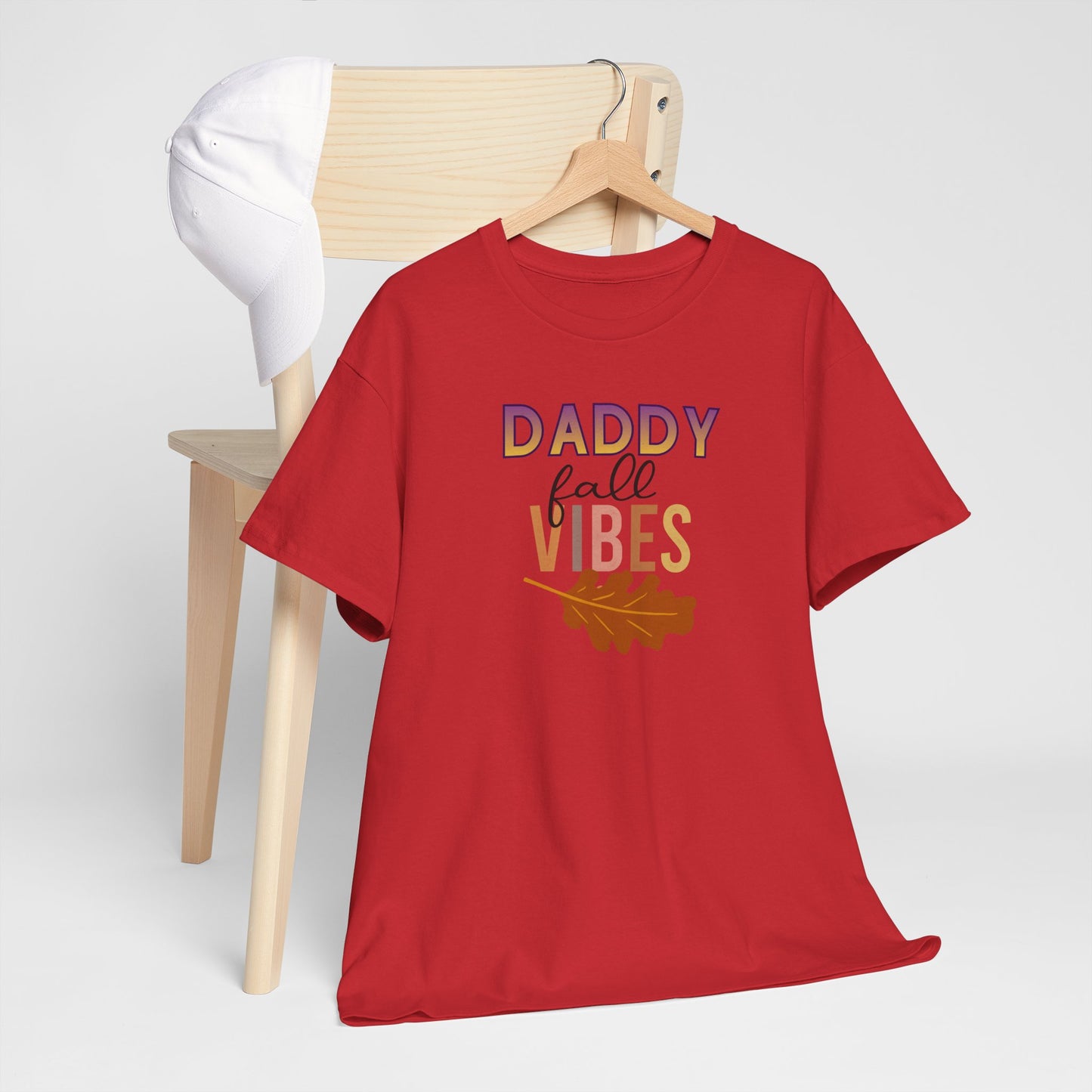 Daddy Fall Vibes T-Shirt