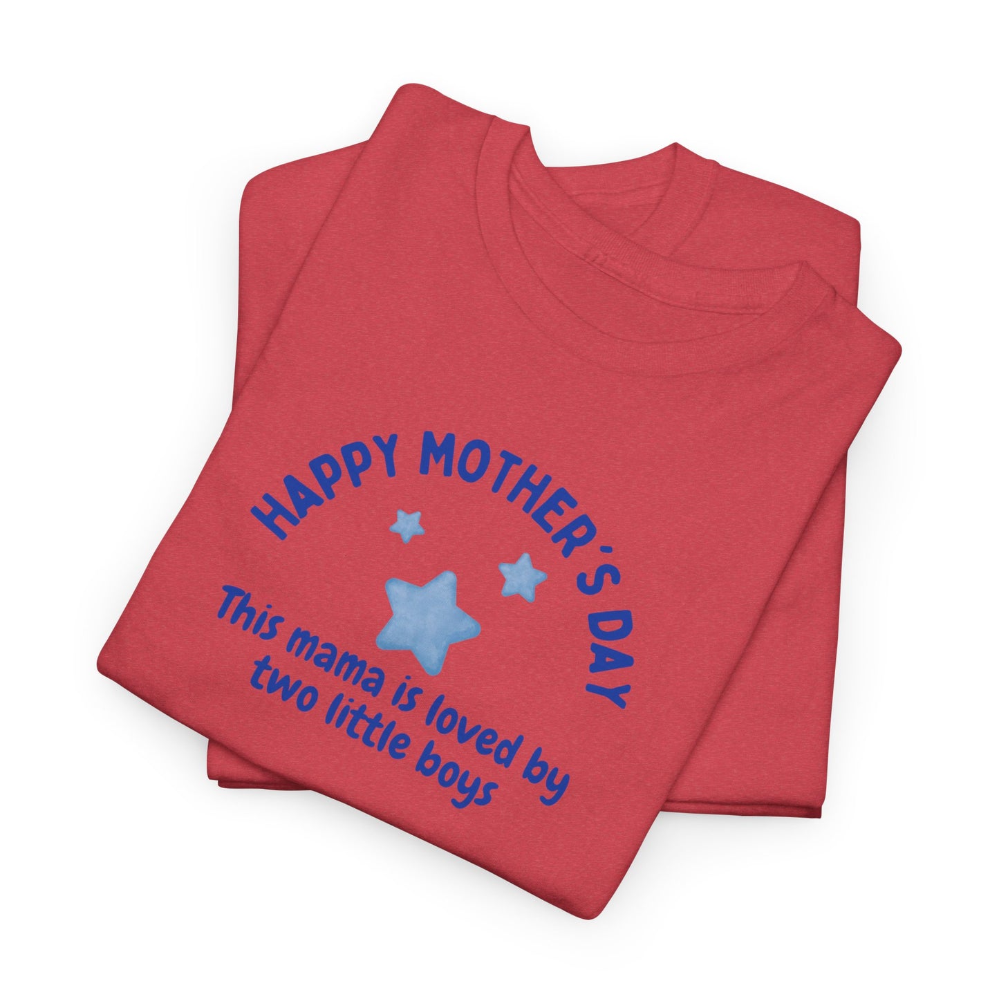 "This Mama is loved by two little boys-Happy Mother's Day" Cotton T-Shirt - Perfect Gift for Twin Moms