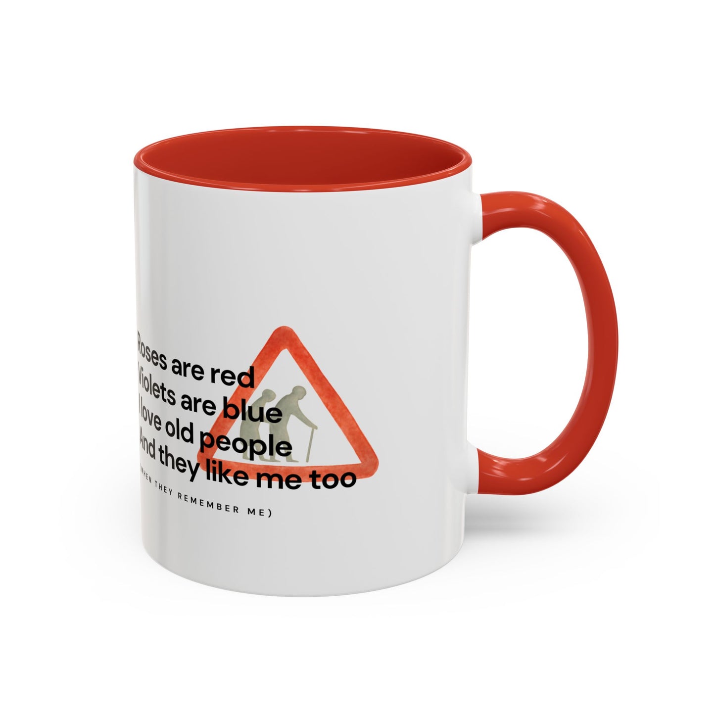 Funny 'I Love Old People' Accent Coffee Mug — Humorous Roses Are Red Poem Gift
