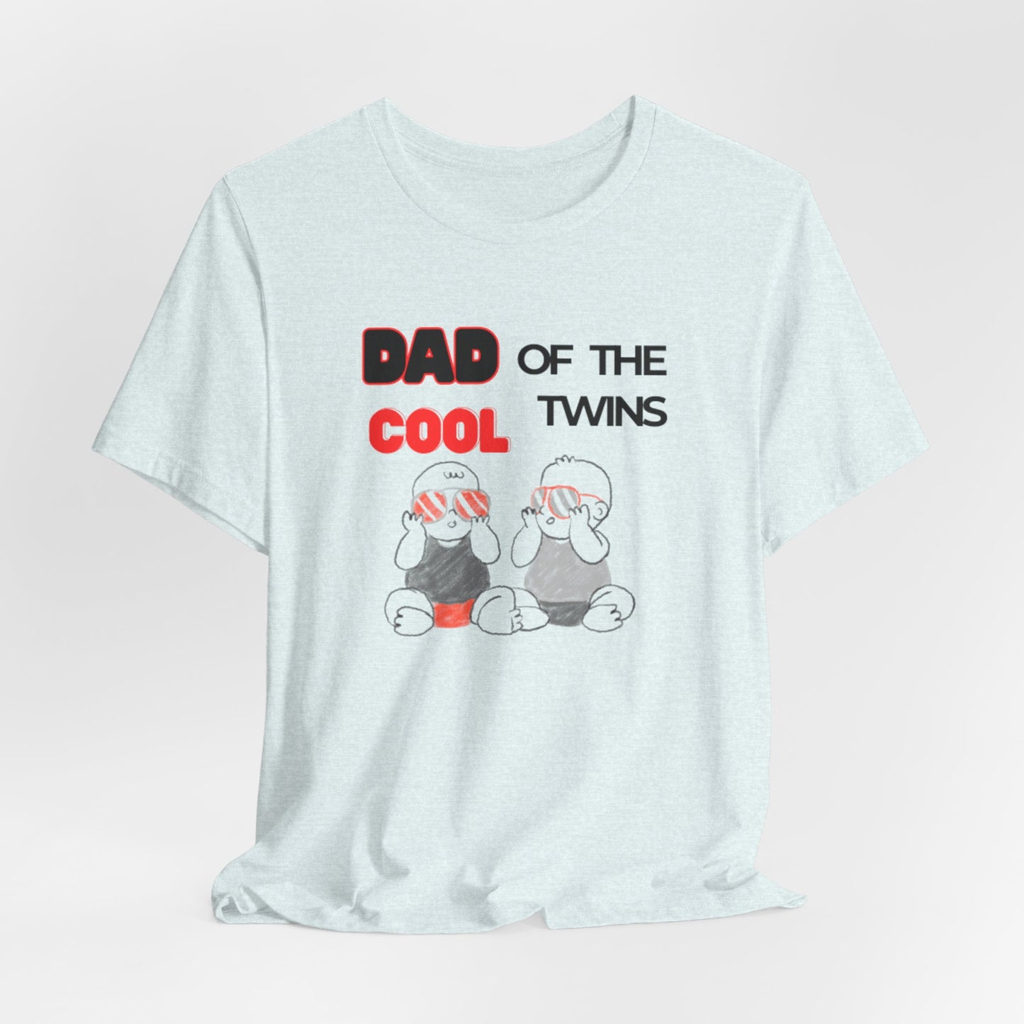 Dad of the Cool Twins Tee