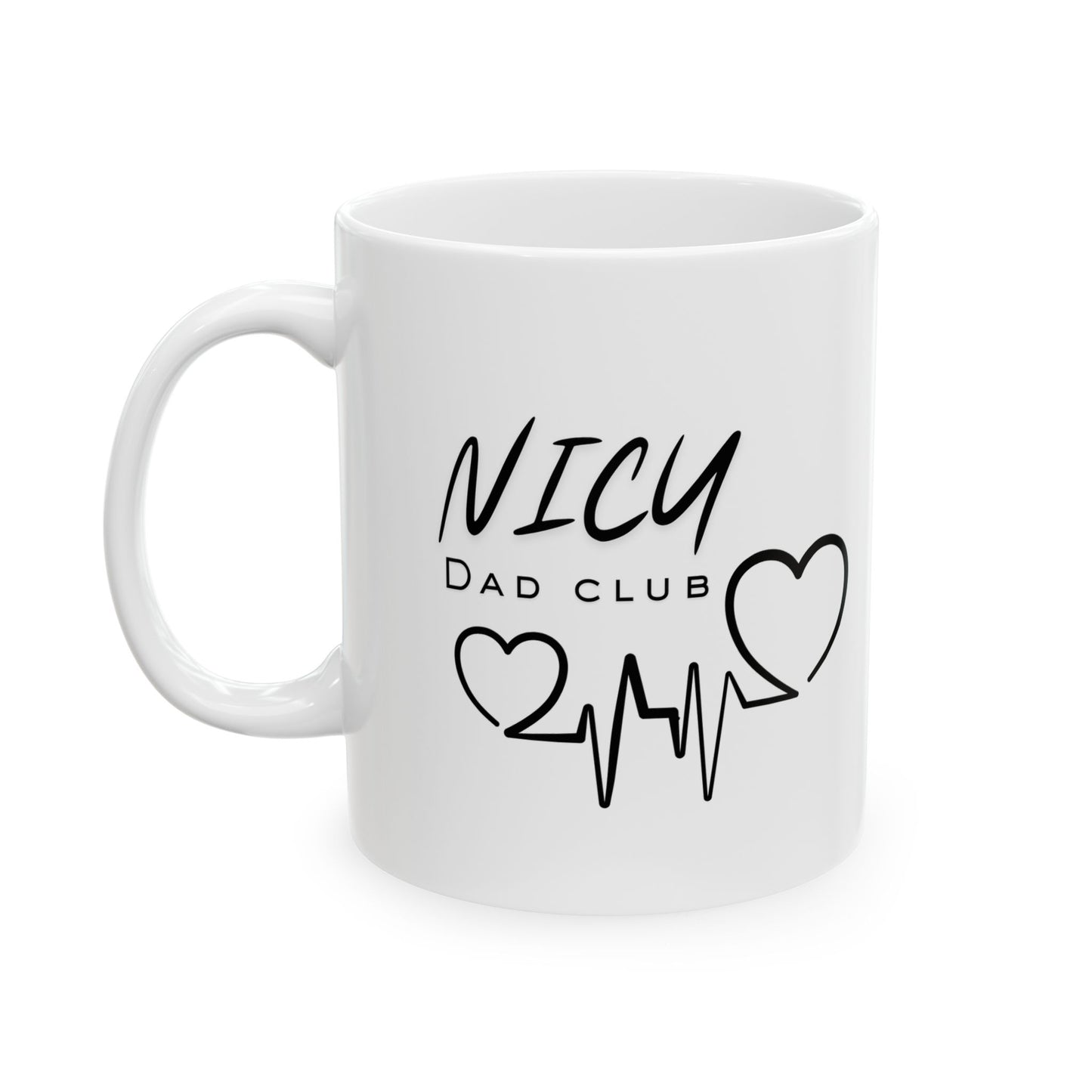 NICU Dad Gift- Coffee Mug, Gift for Father's Day! Thoughtful Present for Preemie Parent