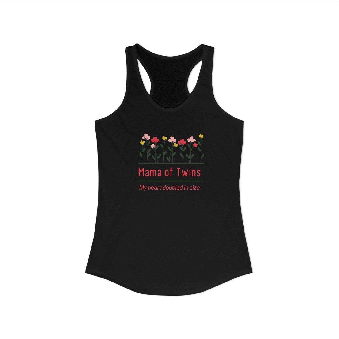 Mama of Twins- Floral Women's Ideal Racerback Tank