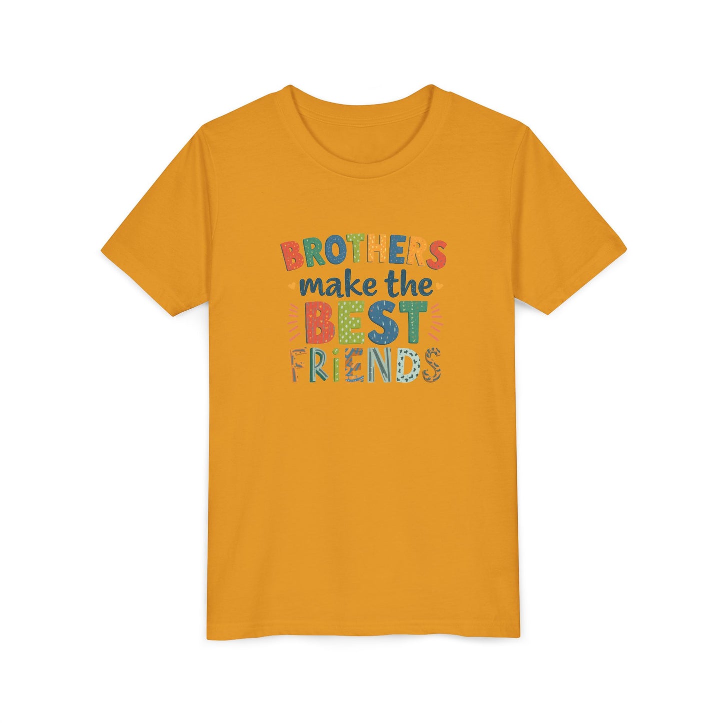 Youth Tee — "Brothers Make the Best Friends" Colorful Kids T‑Shirt