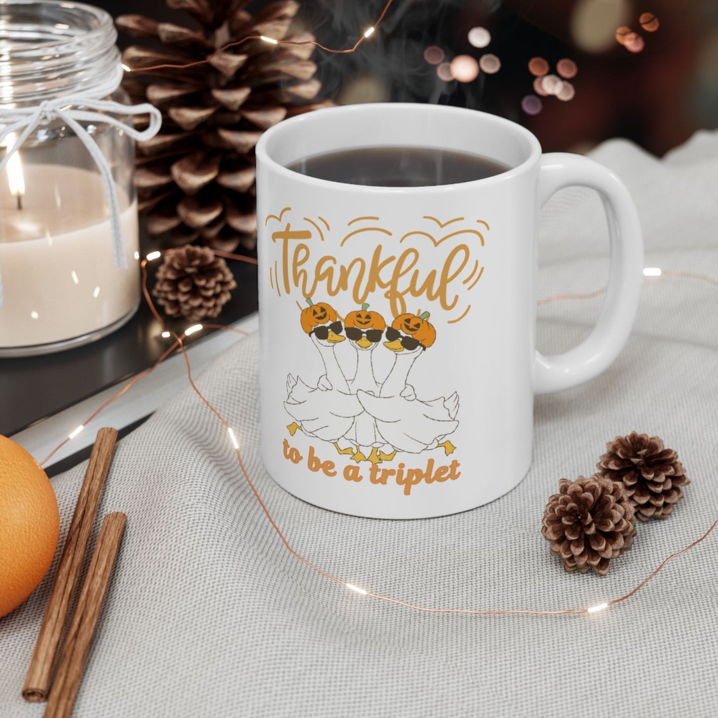 Thankful Duck Ceramic Mug — Thankful to be a Triplet Thanksgiving Triplet Sibling Gift
