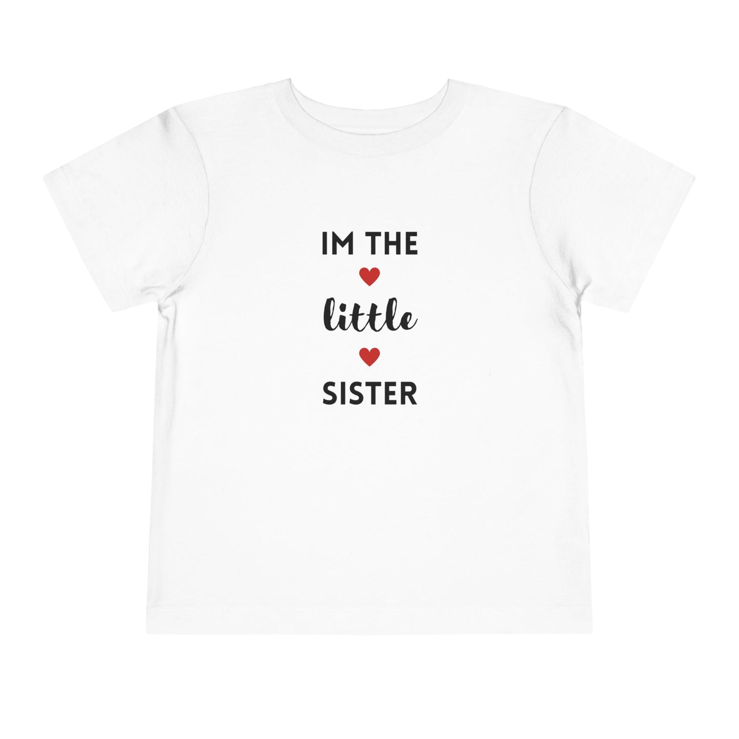 I'm the Little Sister- Sibling T-Shirt for Family Matching