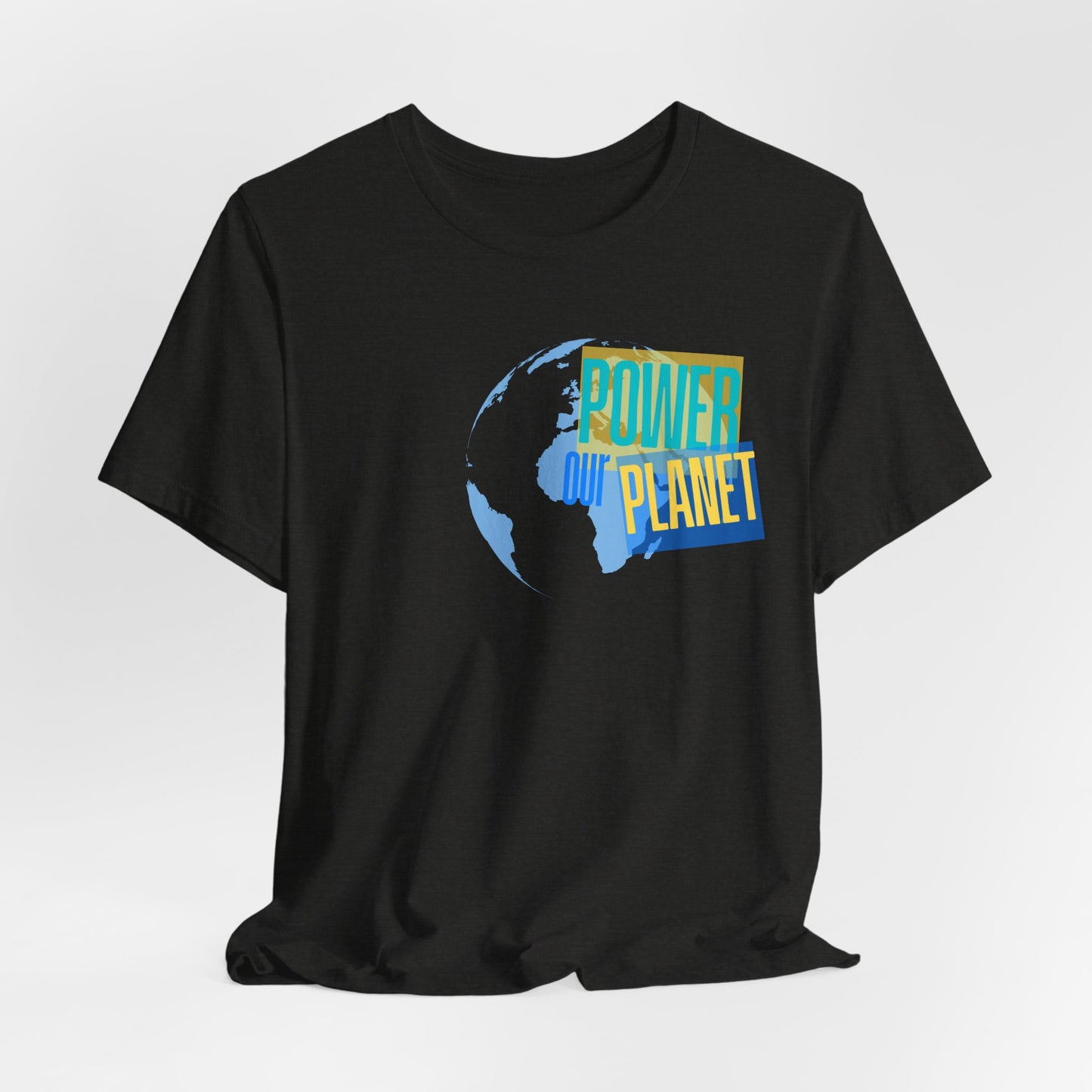 Our Power Our Planet T-Shirt — Earth Day Environmental Activist Tee