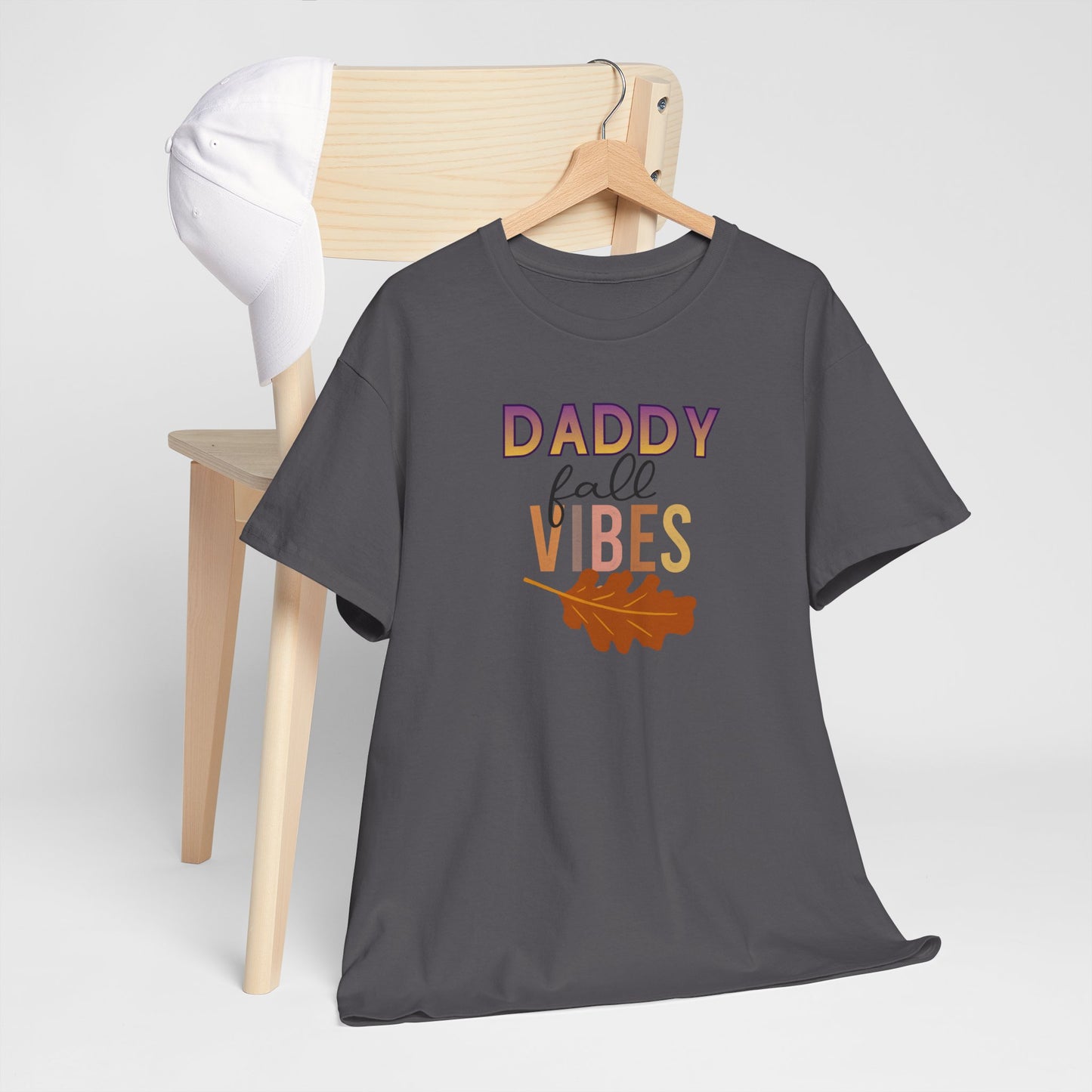 Daddy Fall Vibes T-Shirt