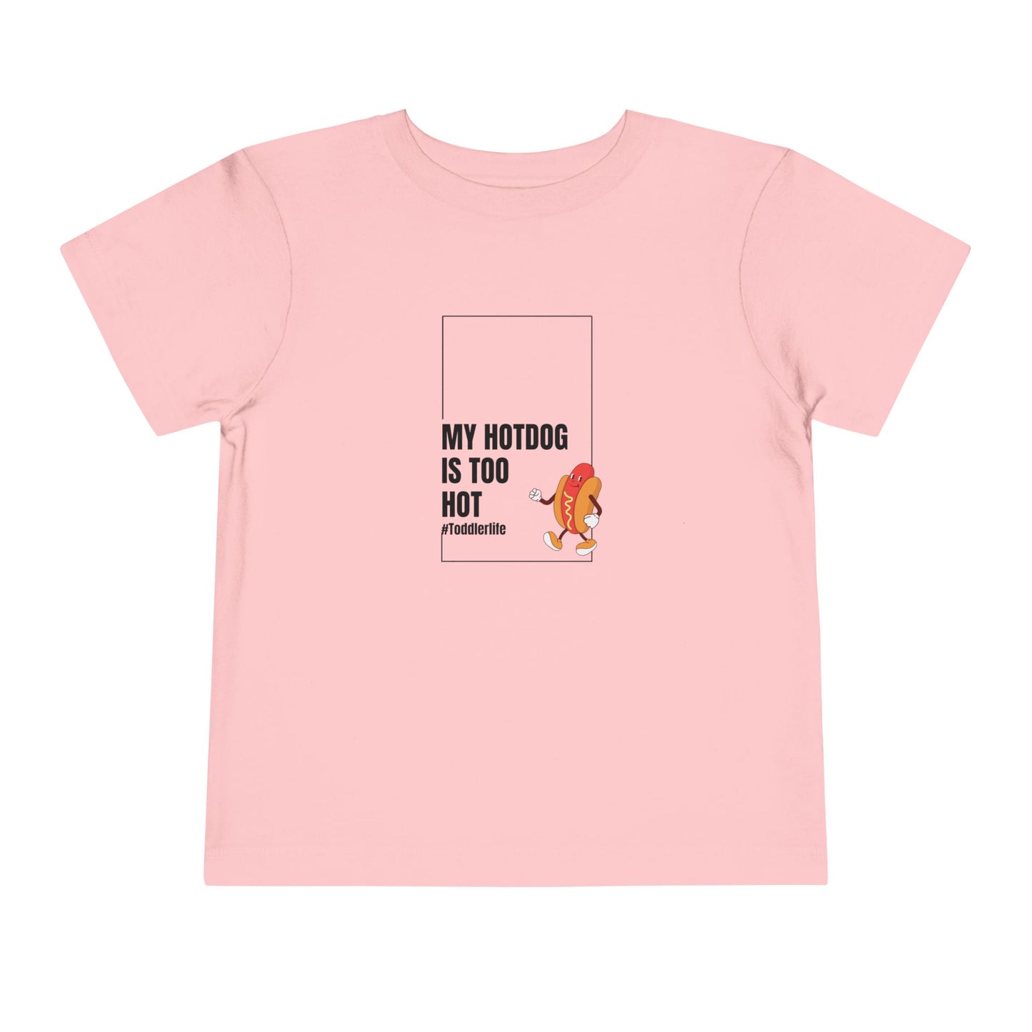 Toddler Tee — "My Hotdog Is Too Hot" Cute Cartoon Hot Dog Kids Shirt