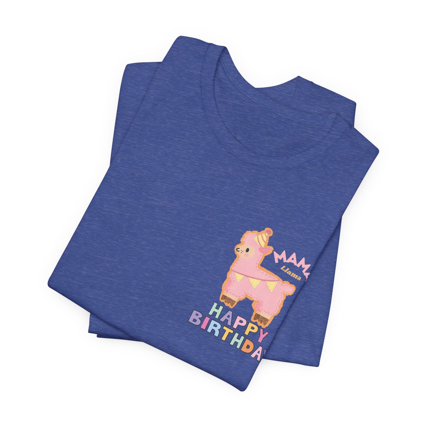 Mama Llama — 'Happy Birthday' Celebration T-Shirt