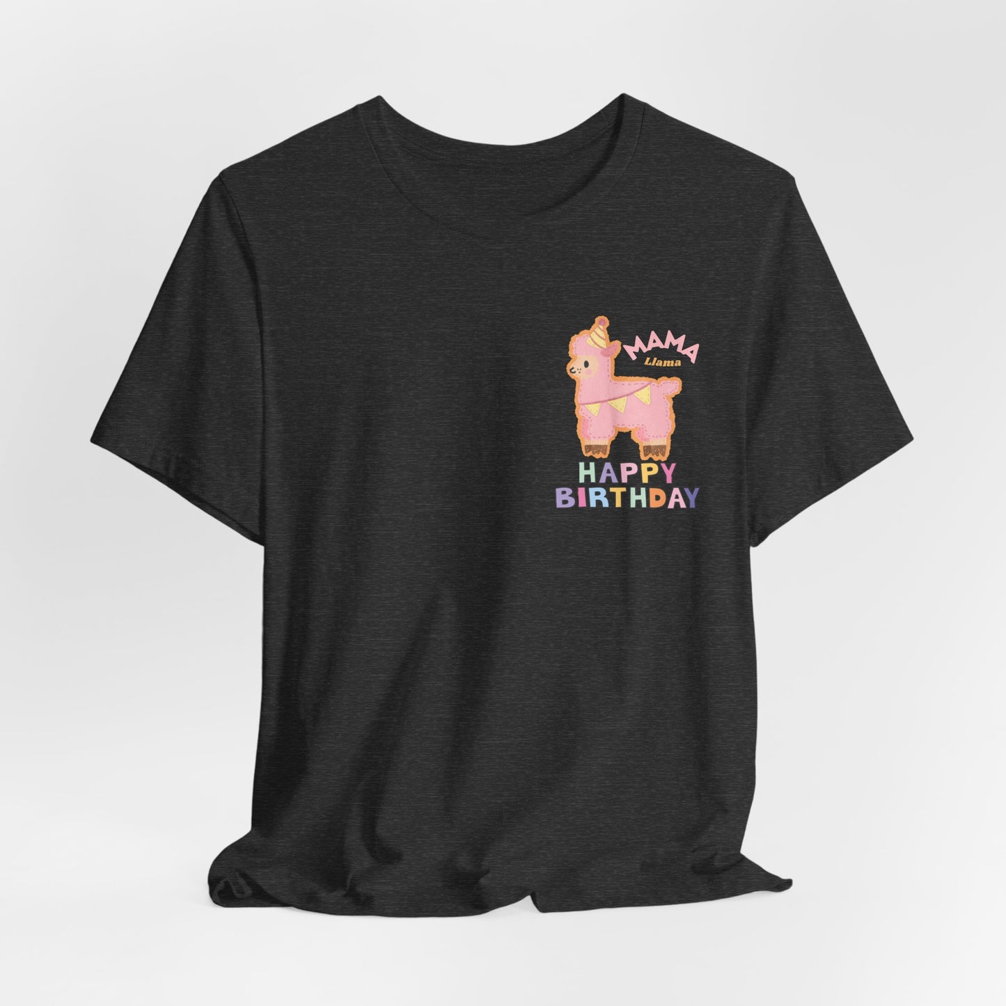 Mama Llama — 'Happy Birthday' Celebration T-Shirt