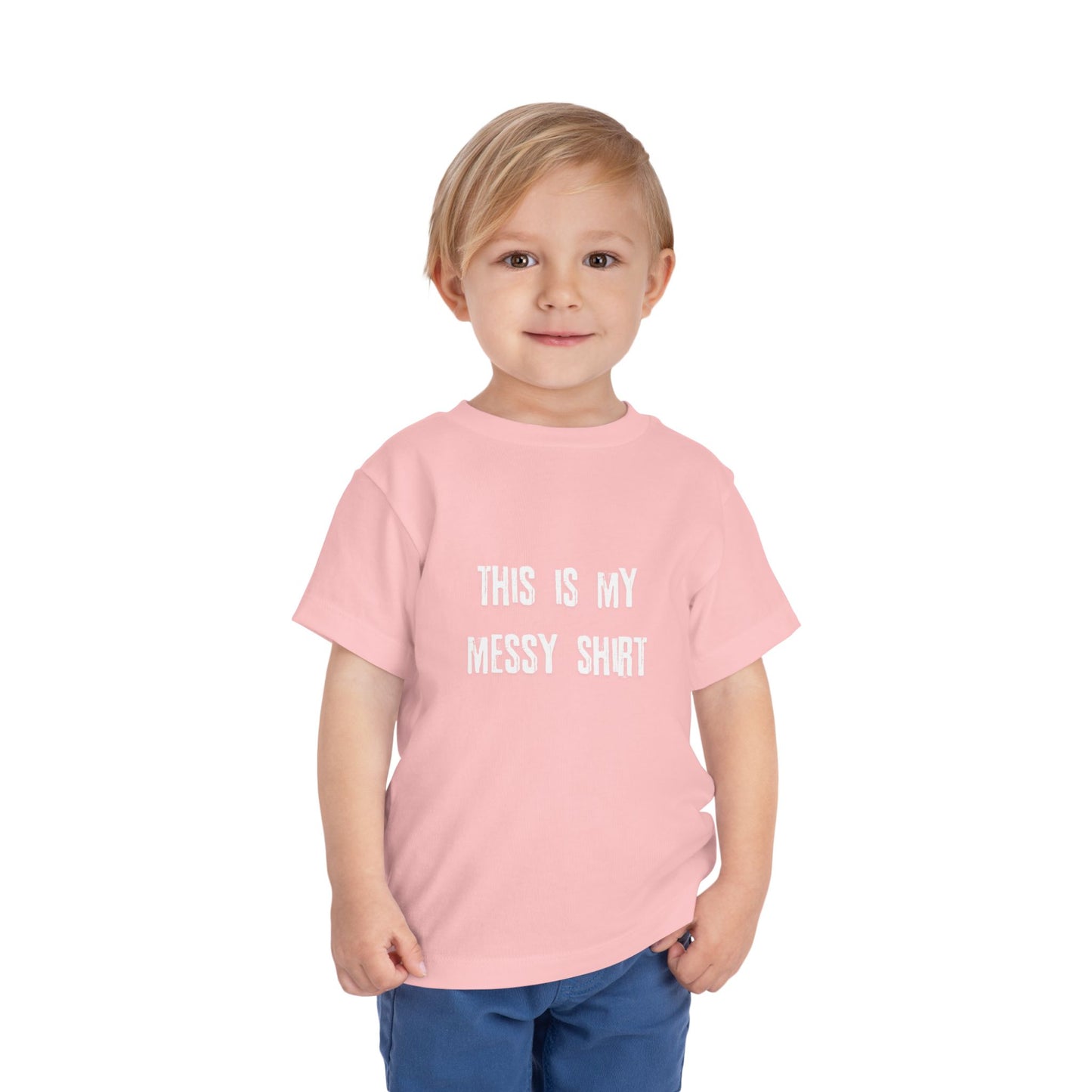 Toddler Tee — "This Is My Messy Shirt" Funny Kids Shirt
