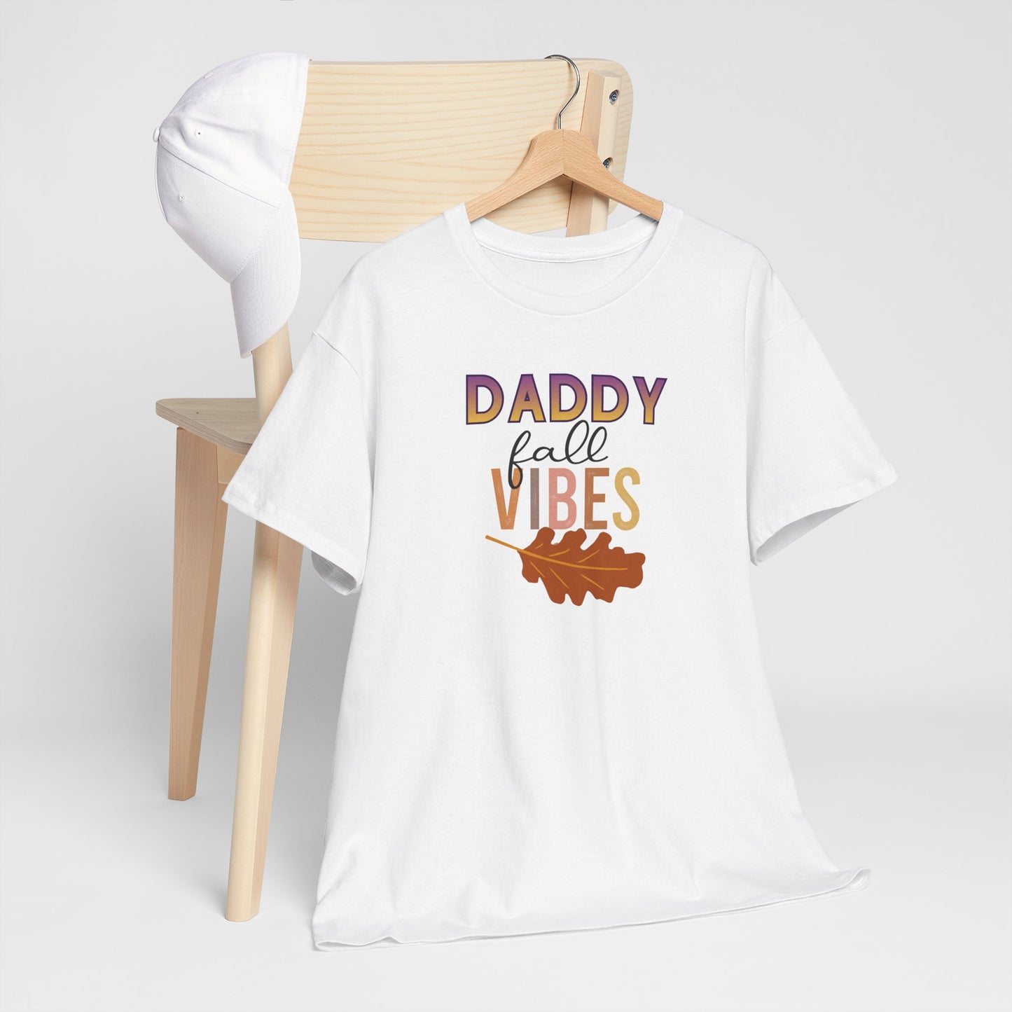 Daddy Fall Vibes T-Shirt
