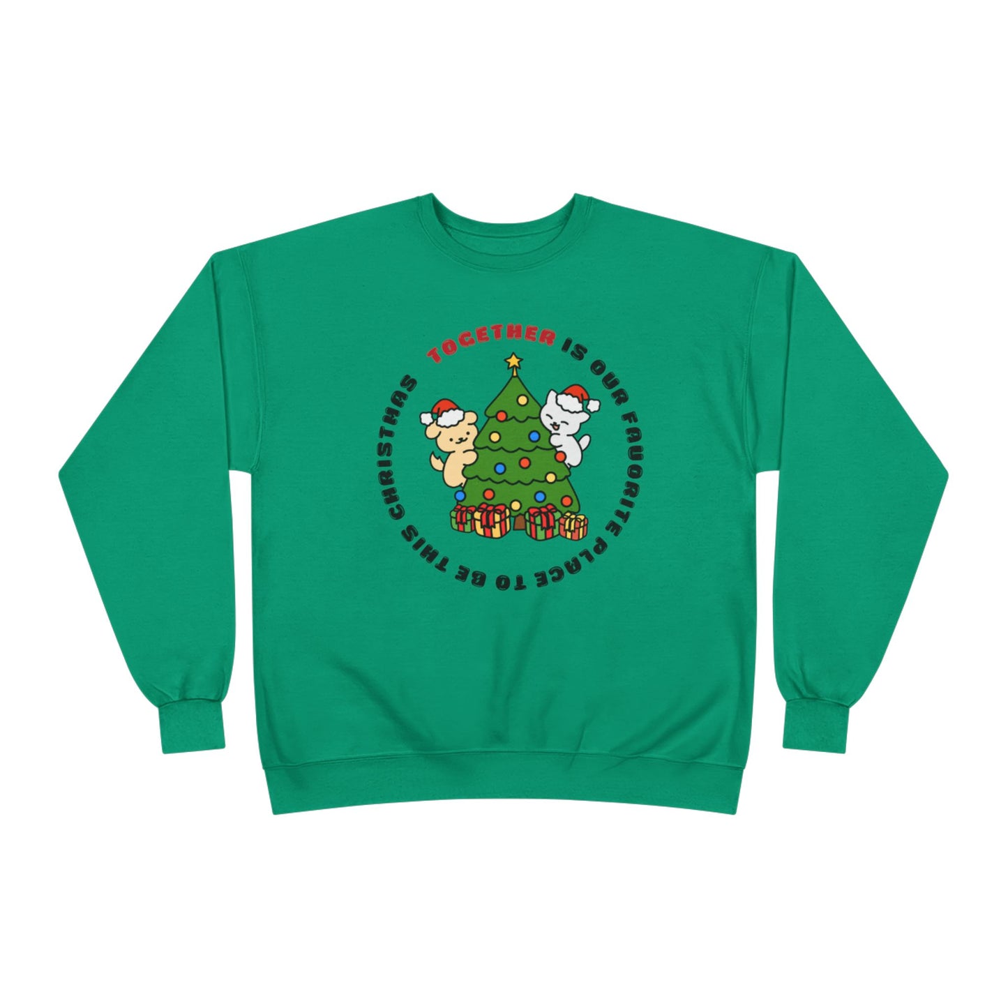 Matching Family Christmas Sweatshirt — "Together is Our Favorite Place to Be" Unisex Holiday Pullover