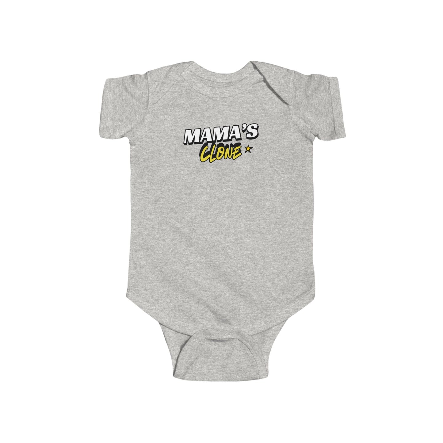 "Mama's Clone"- Newborn to 2 Year old Bodysuit - Adorable Baby Outfit for New Parents