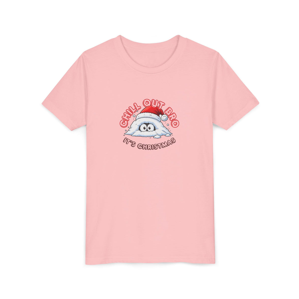 Chill Out Bro, It's Christmas Youth Short Sleeve Tee