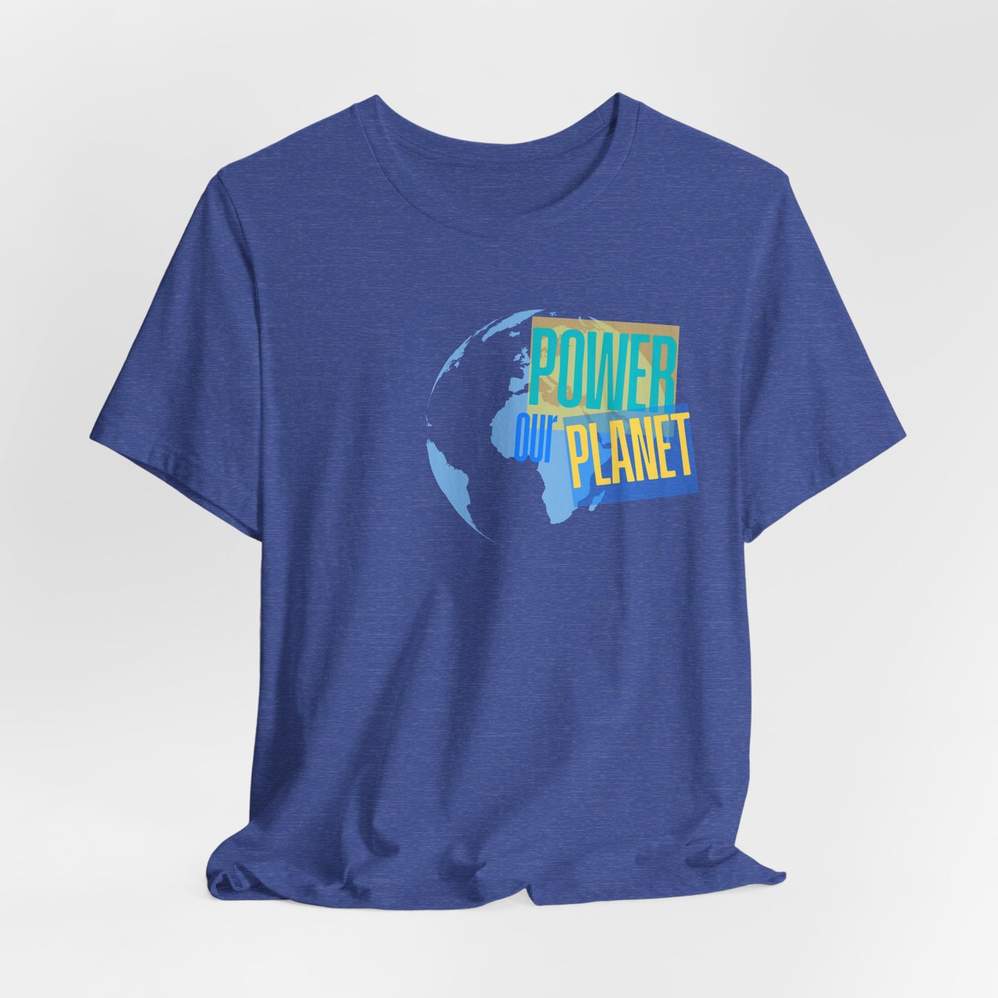 Our Power Our Planet T-Shirt — Earth Day Environmental Activist Tee