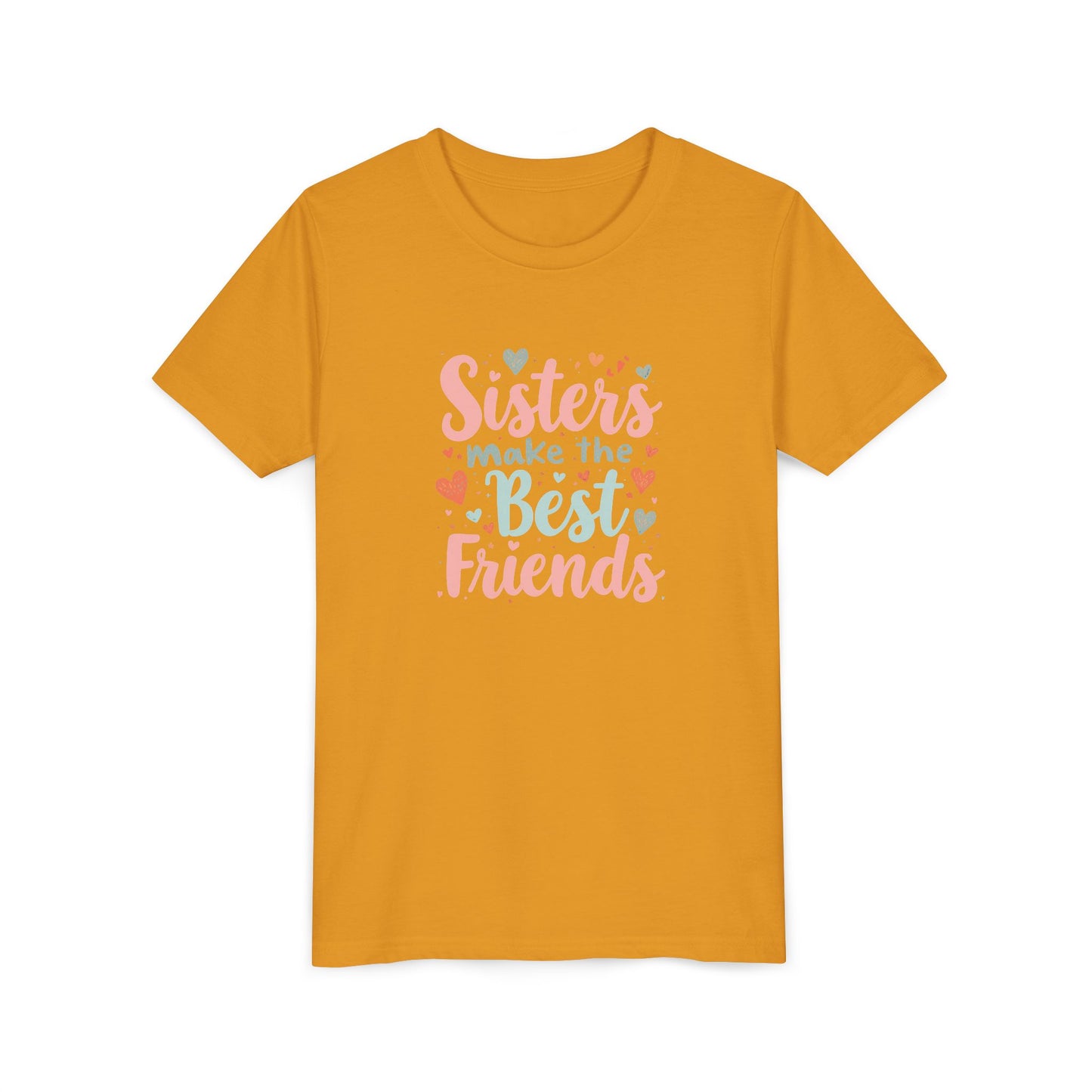 Youth Tee — “Sisters Make the Best Friends” Kids’ Sibling Love T-Shirt