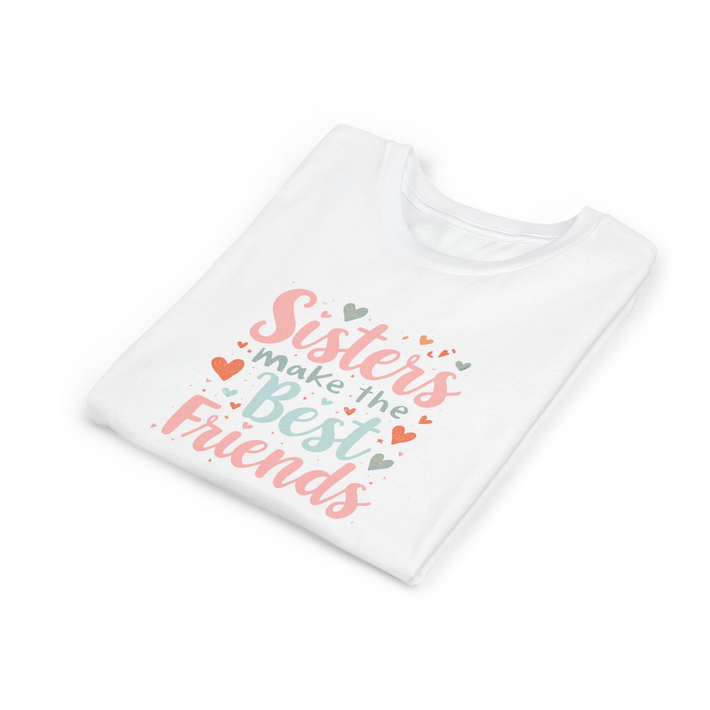 Youth Tee — “Sisters Make the Best Friends” Kids’ Sibling Love T-Shirt