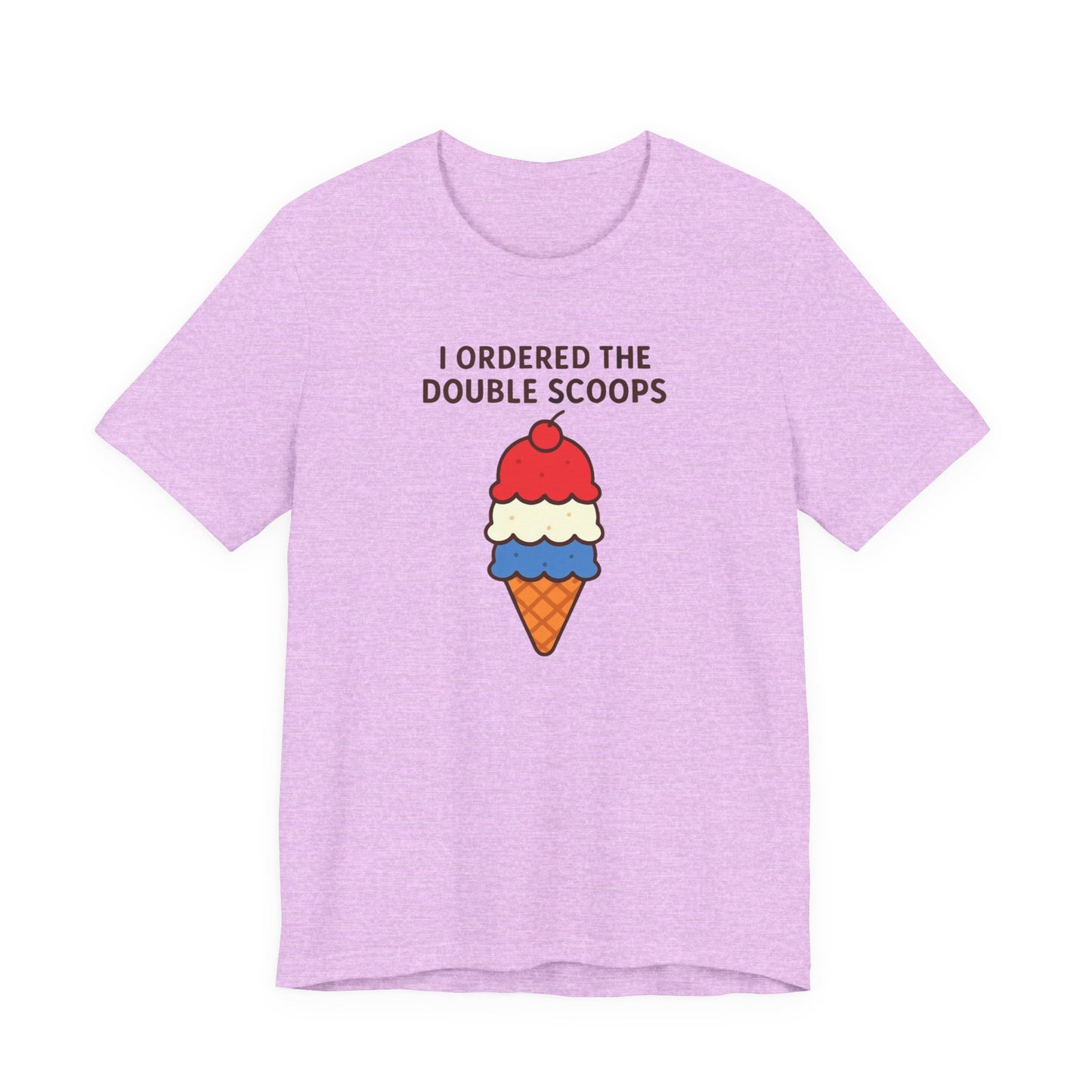 I Ordered the Double Scoops -American Patriotic -Twin Mom -Ice Cream Tee