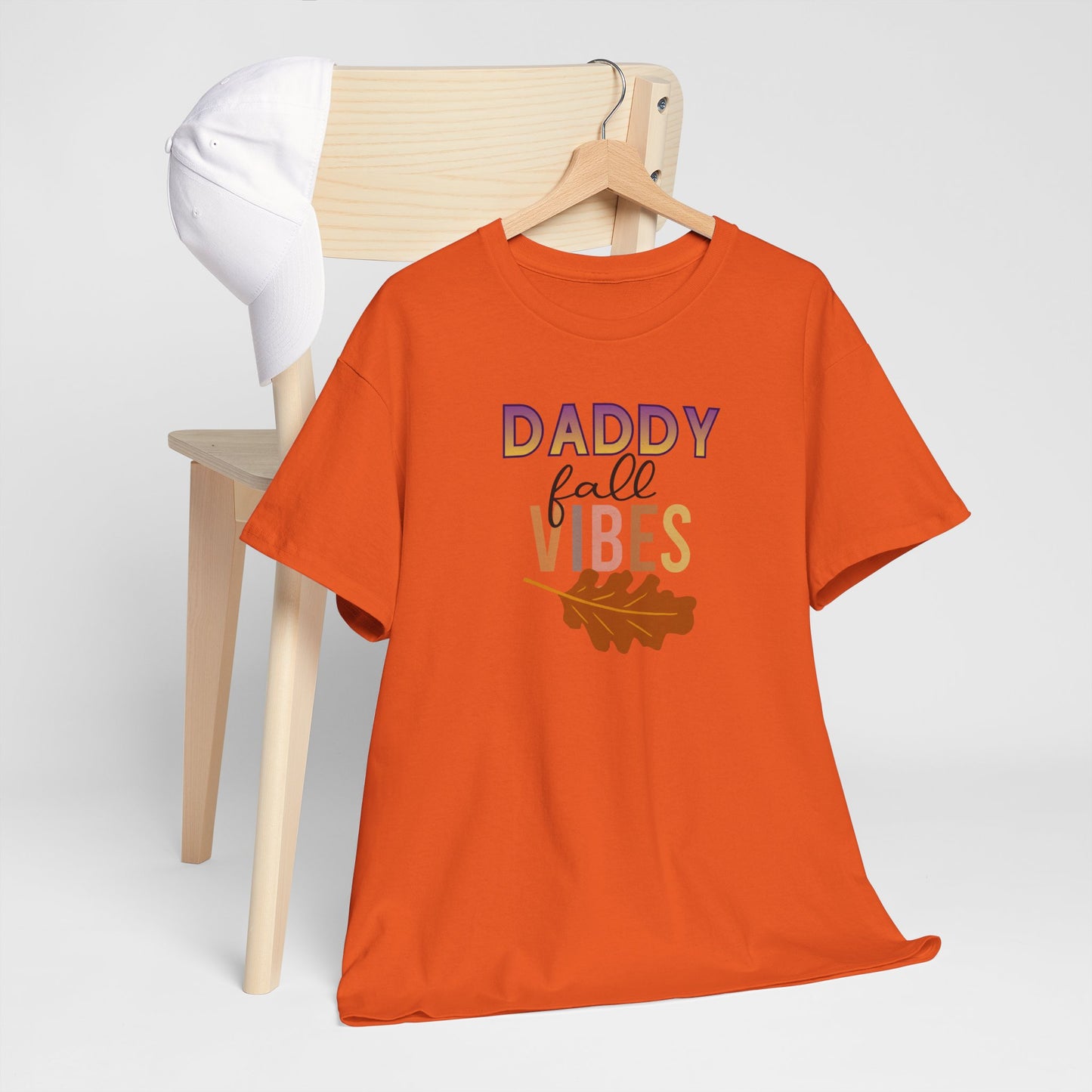 Daddy Fall Vibes T-Shirt