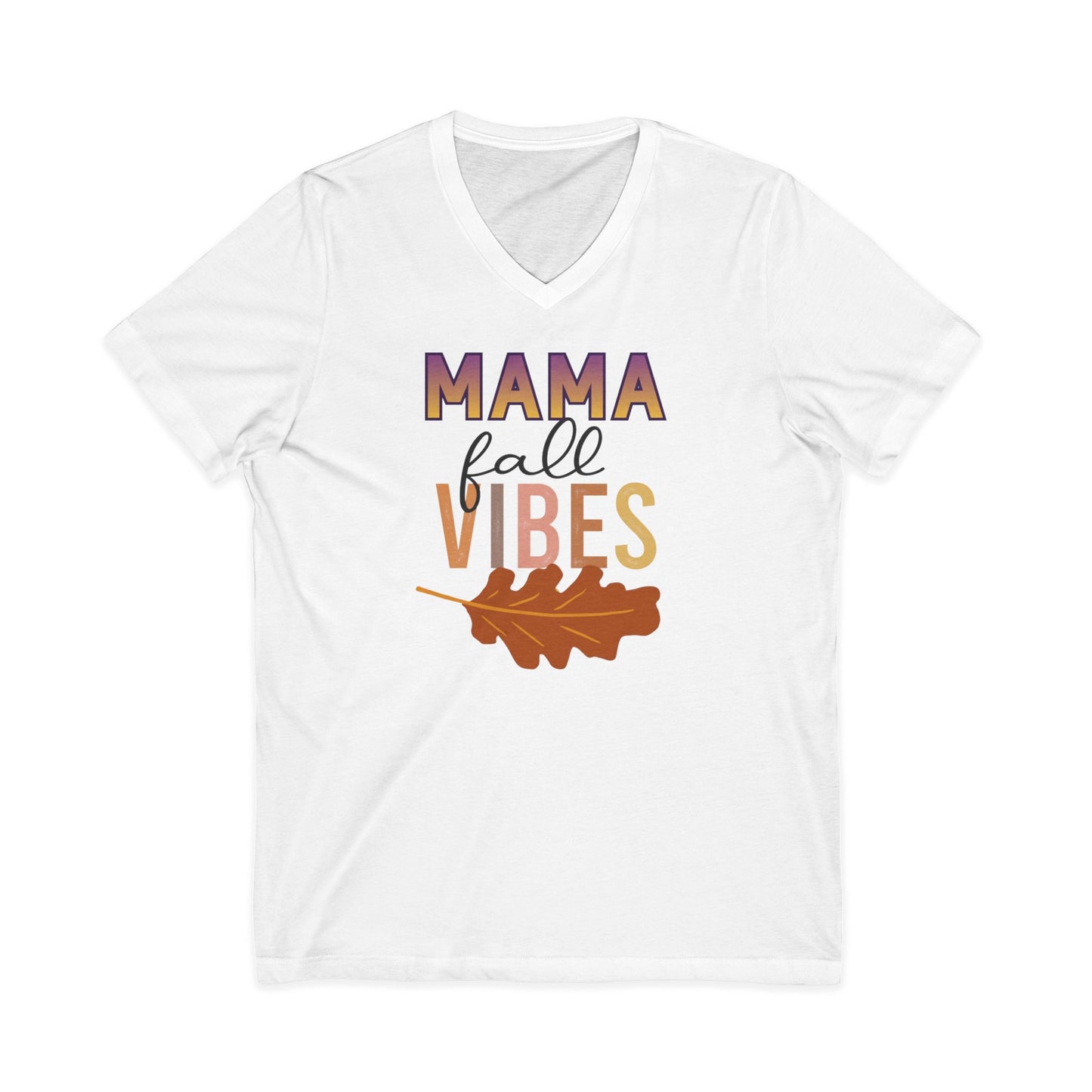 Mama Fall Vibes V-Neck Tee