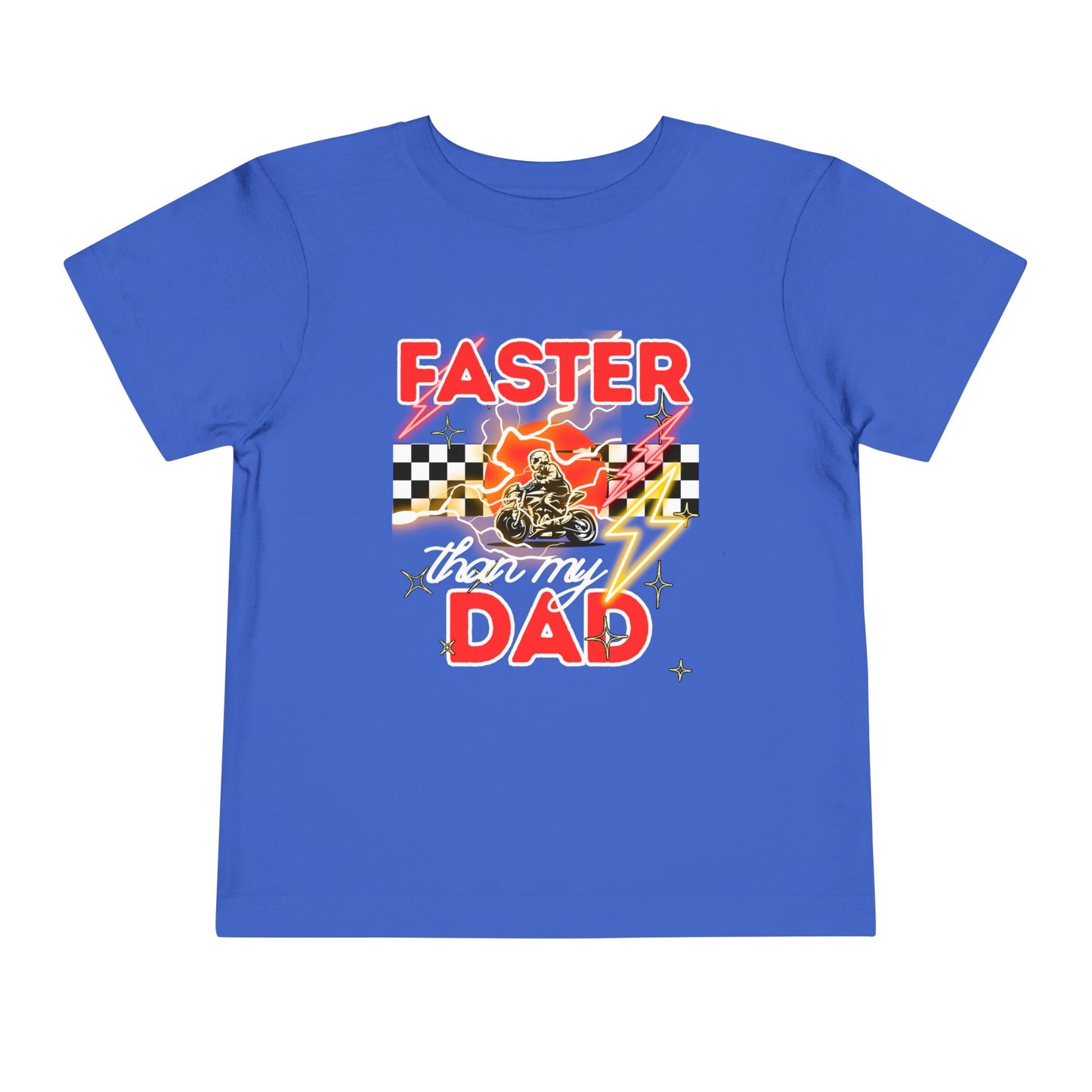 Toddler Tee — "Faster Than My Dad" Racecar Graphic
