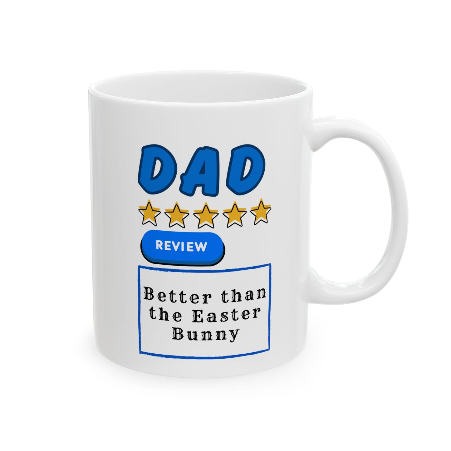 Dad Easter Mug Gift for Right and Left Handed Users