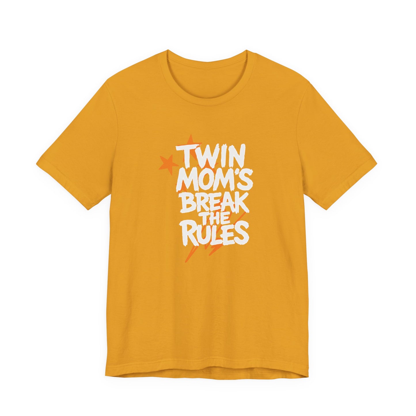 Twin Mom's Break the Rules T‑Shirt — Funny Twin Mama Gift