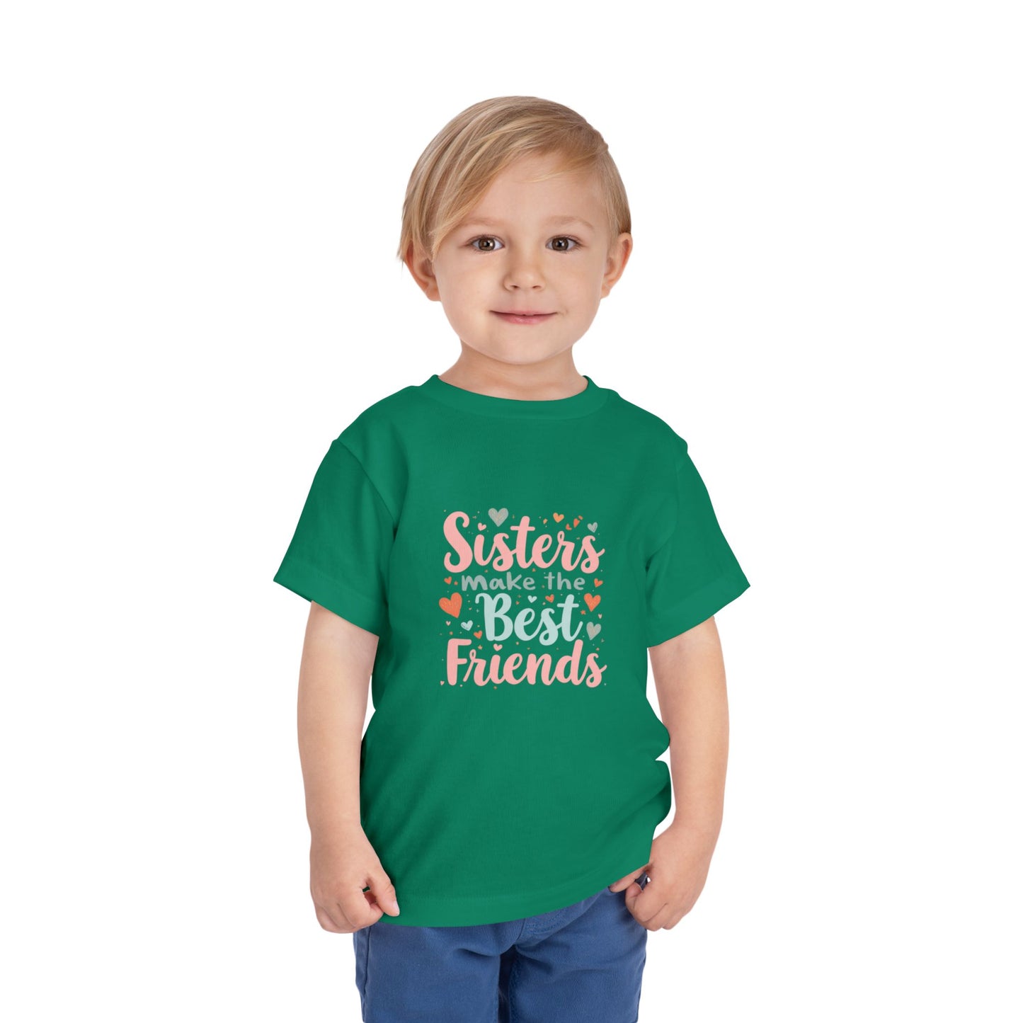 Toddler Tee — "Sisters Make the Best Friends" Cute Pink Heart Graphic