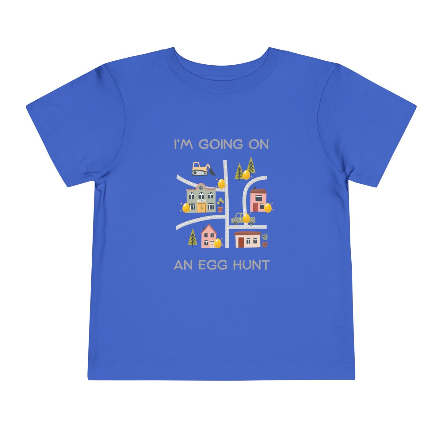 Toddler Tee — "I'm Going On An Egg Hunt" Easter Shirt