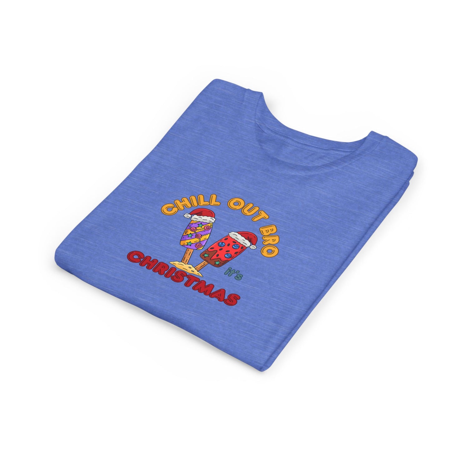 Chill Out Bro, It's Christmas- Young Adult- Popsicle Holiday Shirt