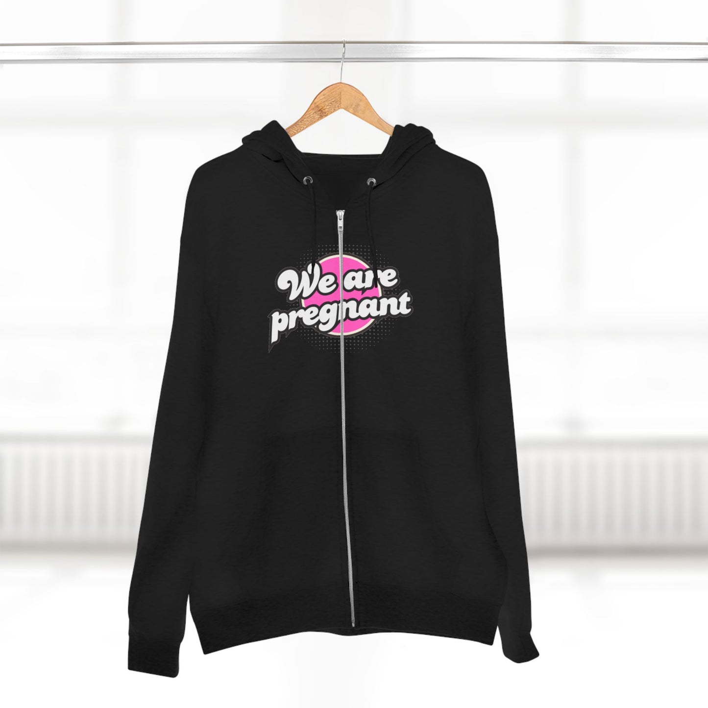 We Are Pregnant - Pink Unisex Zip Hoodie, Pregnancy Gift, Maternity Style, Expecting Parent Apparel, Baby Announcement Clothing