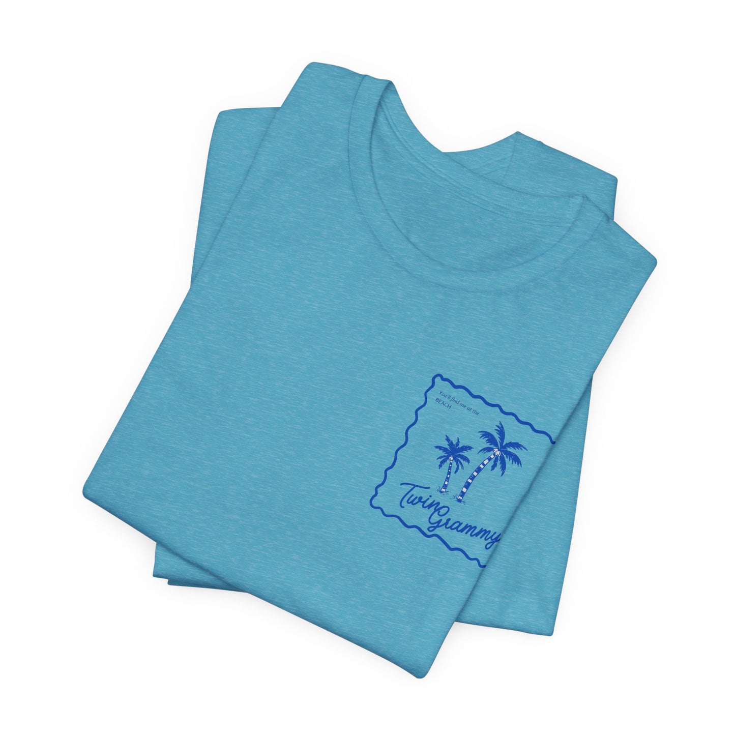 Twin Grammy-Beach Shirt — You'll Find me at the Beach