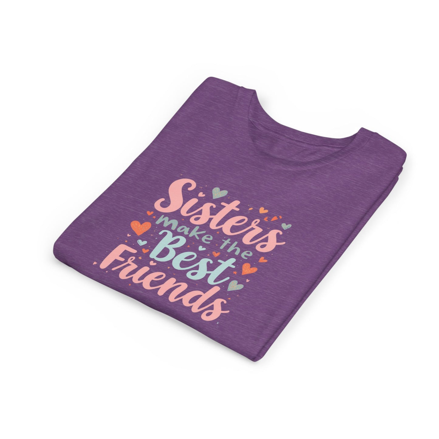 Youth Tee — “Sisters Make the Best Friends” Kids’ Sibling Love T-Shirt